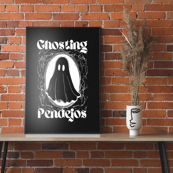 Ghosting Pendejos Poster