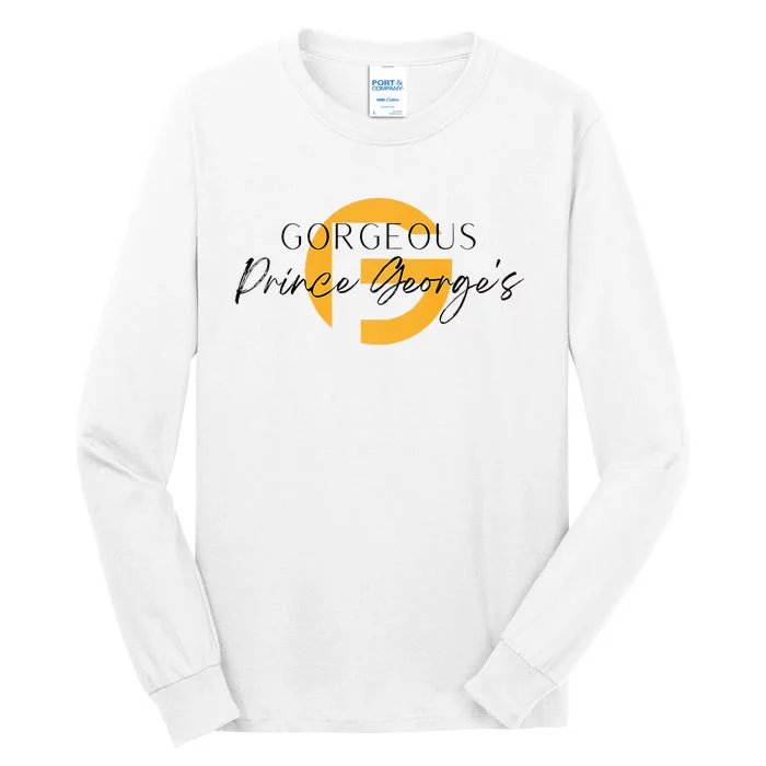 Gorgeous Prince Georges Tall Long Sleeve T-Shirt