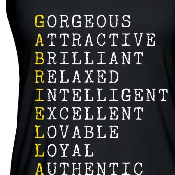 Gabriella Personalized Gabriella Name Girl Woman Gabriella Ladies Essential Flowy Tank