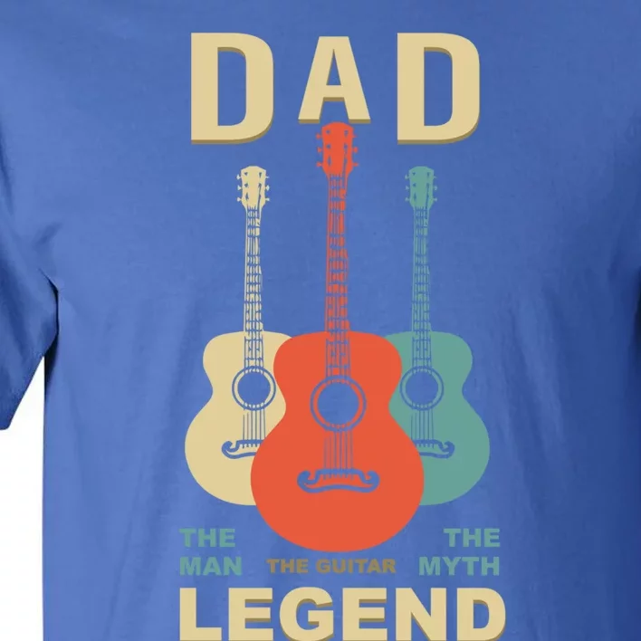 Grandpa Papa Guitarisfunny Gift Dad Myth The Guitar Legend Gift Tall T-Shirt