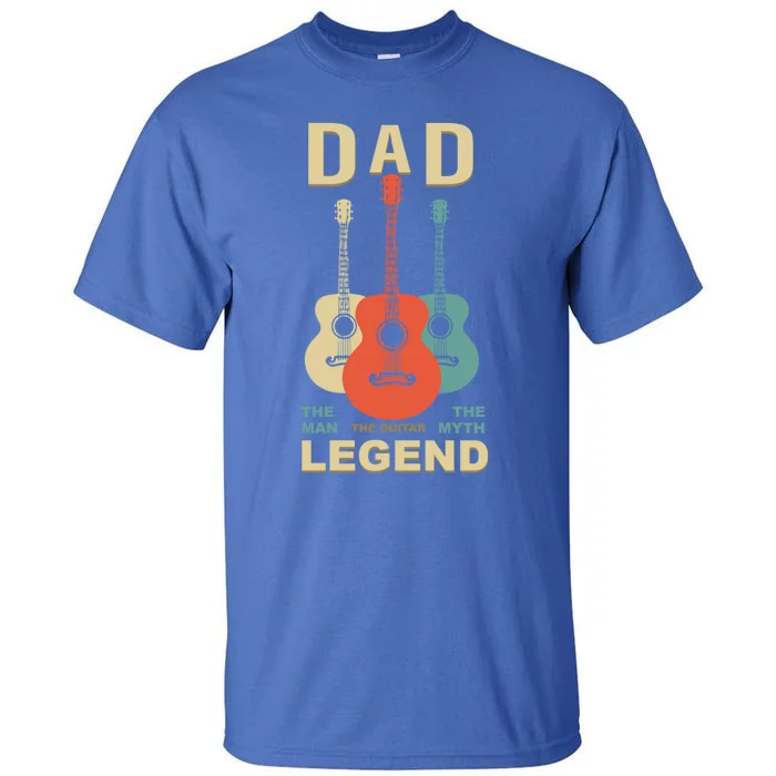 Grandpa Papa Guitarisfunny Gift Dad Myth The Guitar Legend Gift Tall T-Shirt