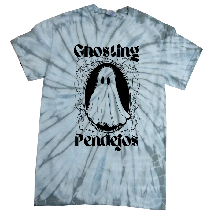 Ghosting Pendejos Tie-Dye T-Shirt