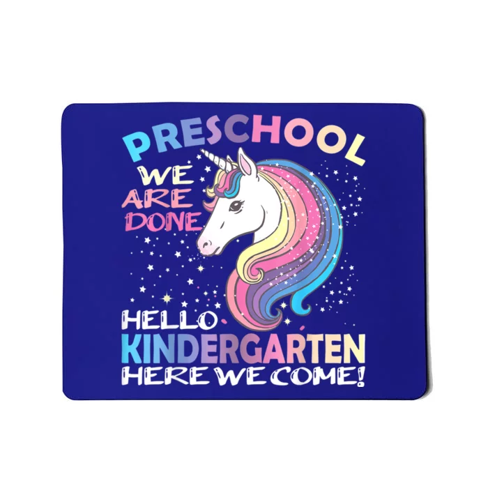 Goodbye Preschool Graduation Hello Kindergarten Prek Unicorn Mousepad