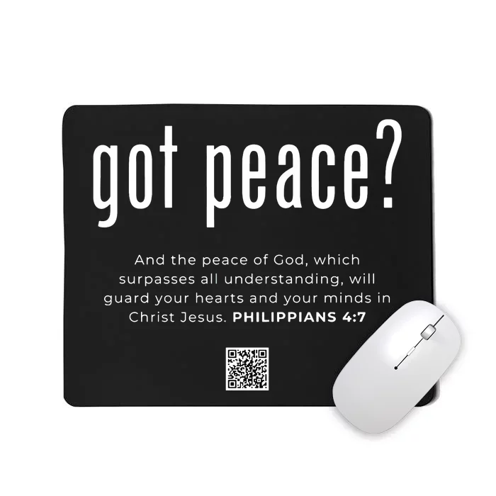 Got Peace Mousepad