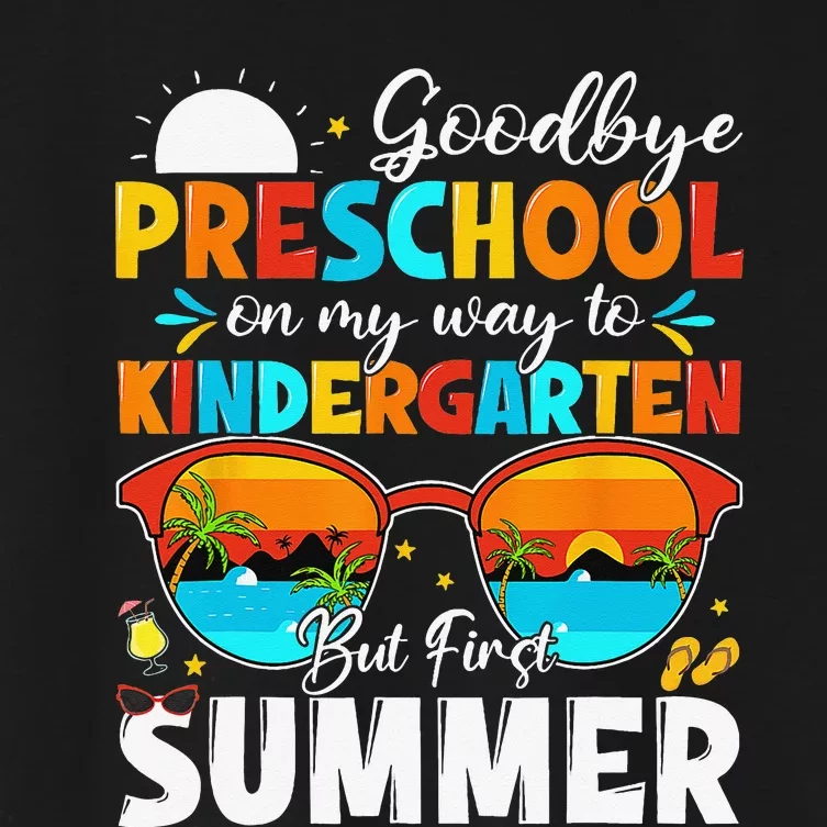 Goodbye Preschool Graduation To Kindergarten Hello Summer Women's Crop Top Tee