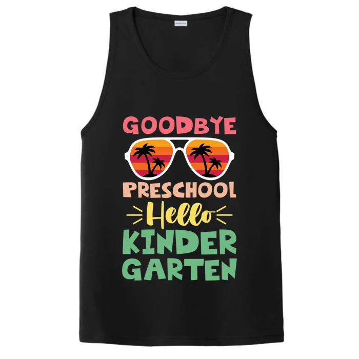 Goodbye Preschool Hello Kindergarten Goodbye Preschool Gift Performance Tank