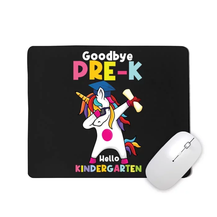 Goodbye Prek Hello Kindergarten Last Day Of School Mousepad