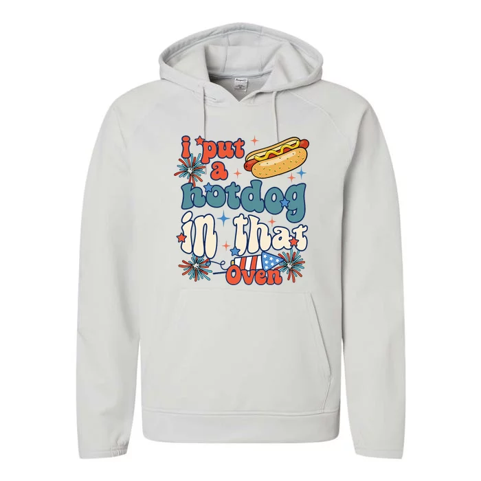 Groovy Put Hotdog In That Oven 4th Of July Pregnancy Performance Fleece Hoodie