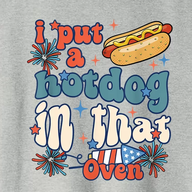 Groovy Put Hotdog In That Oven 4th Of July Pregnancy Women's Crop Top Tee