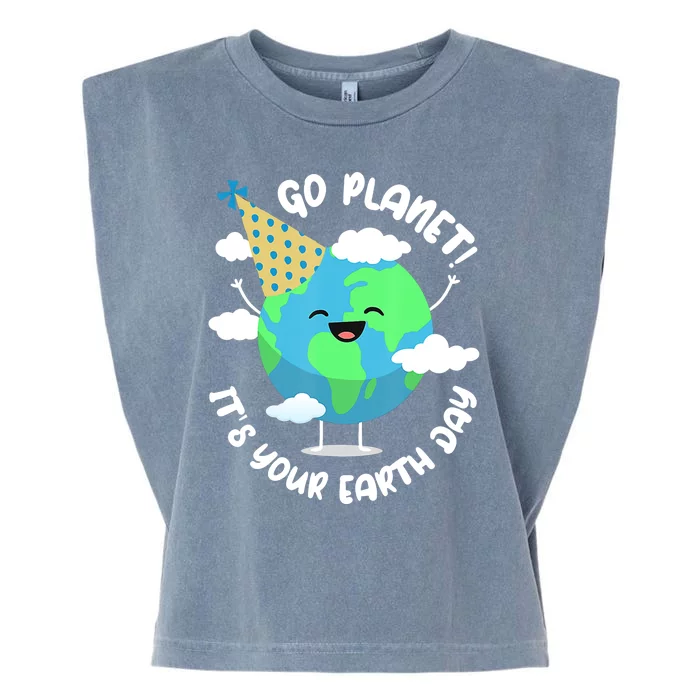 Go Planet It's Your Earth Day Cute Gift Garment-Dyed Women's Muscle Tee