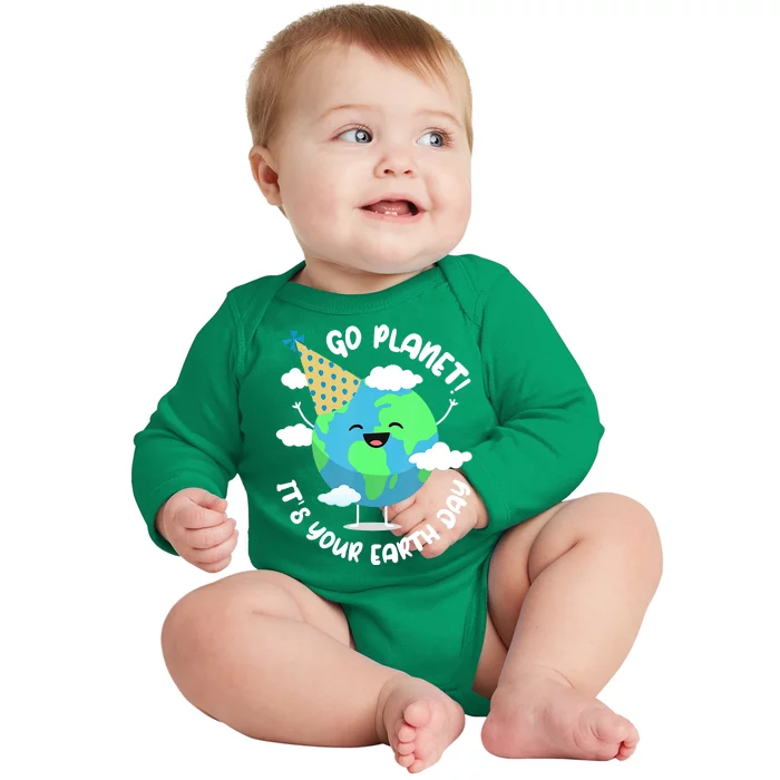 Go Planet It's Your Earth Day Cute Gift Baby Long Sleeve Bodysuit