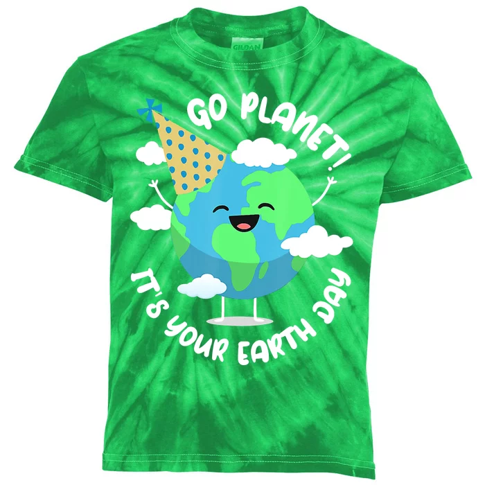 Go Planet It's Your Earth Day Cute Gift Kids Tie-Dye T-Shirt