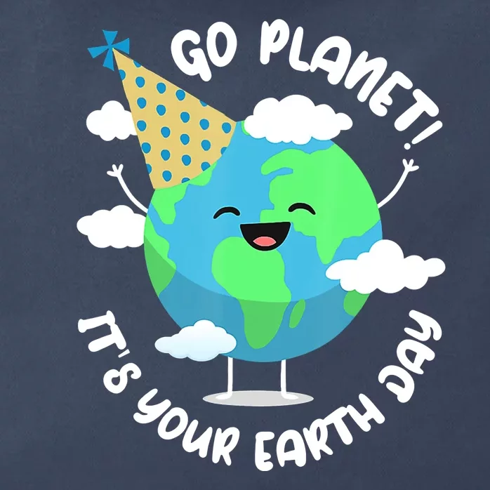 Go Planet It's Your Earth Day Cute Gift Zip Tote Bag