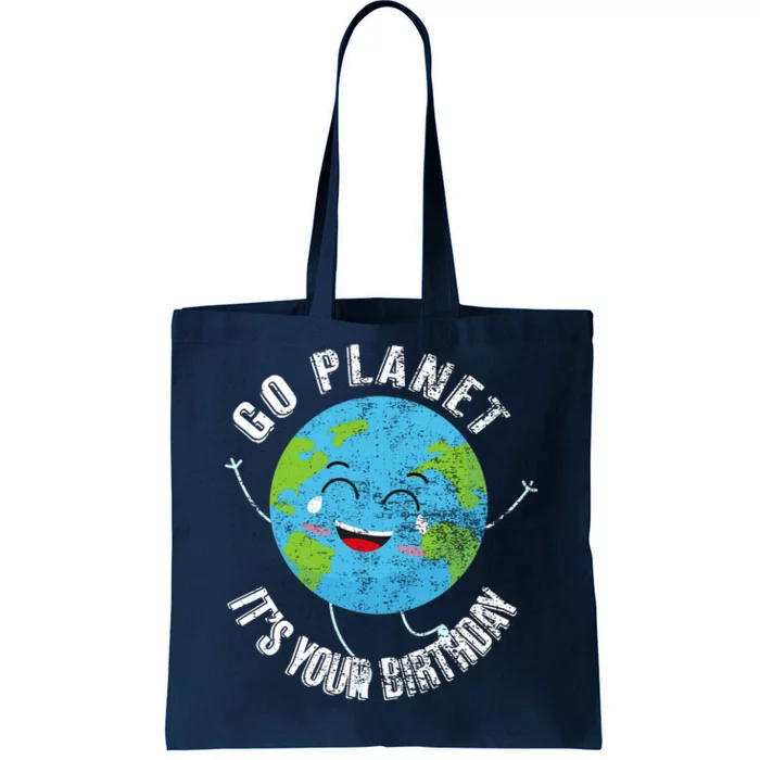 Go Planet Its Your Birthday Happy Earth Day Distressed Tote Bag