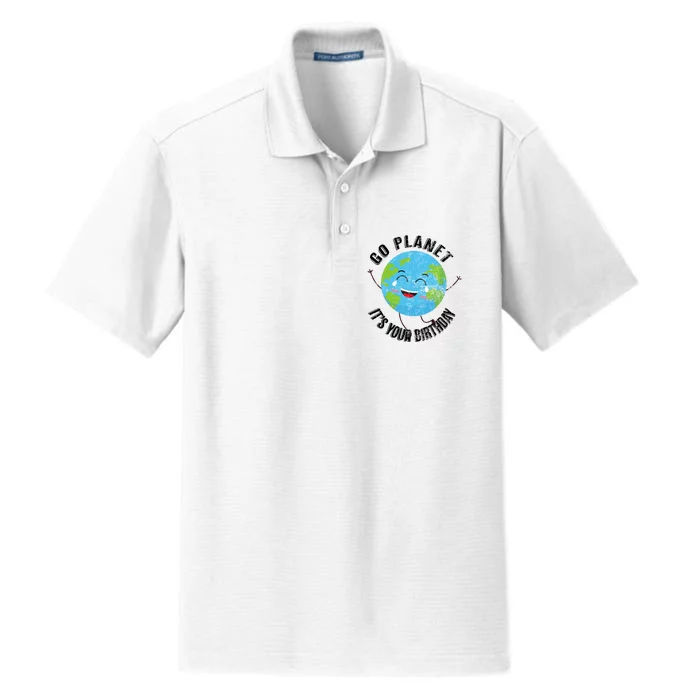 Go Planet Its Your Birthday Happy Earth Day Distressed Dry Zone Grid Performance Polo