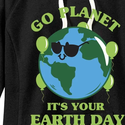 Go Planet It's Your Earth Day Funny Cute Earth Day Gift Women's Fleece Hoodie