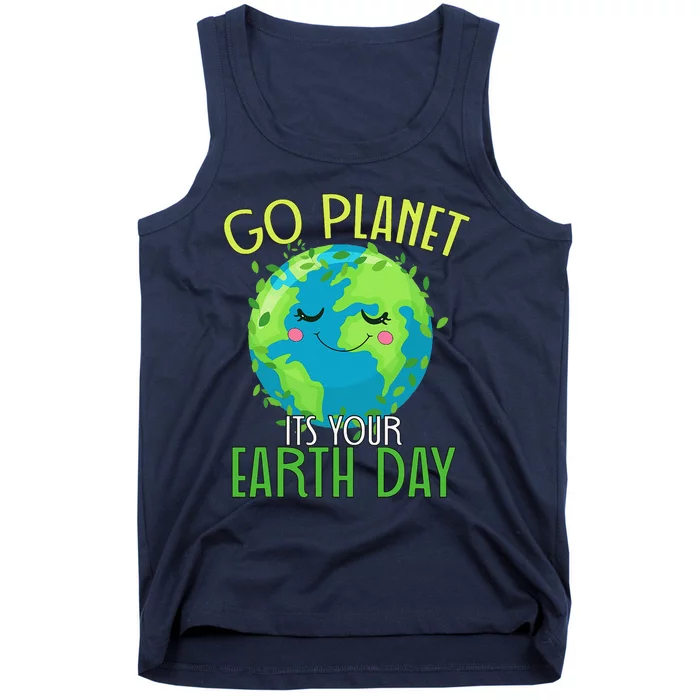 Go Planet Its Your Earth Day Women Tank Top