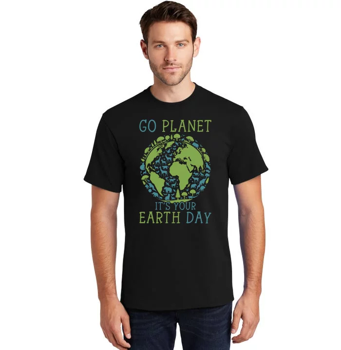 Go Planet ItS Your Earth Day 2024 Teachers Tall T-Shirt