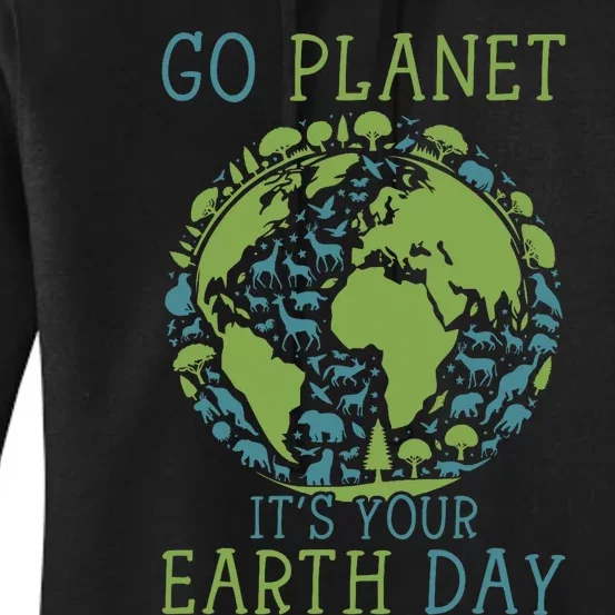 Go Planet ItS Your Earth Day 2024 Teachers Women's Pullover Hoodie