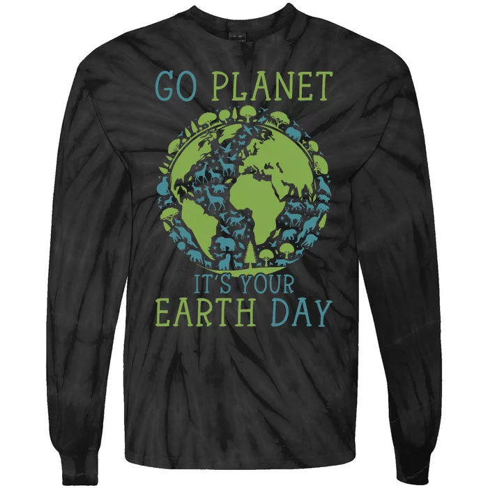 Go Planet ItS Your Earth Day 2024 Teachers Tie-Dye Long Sleeve Shirt