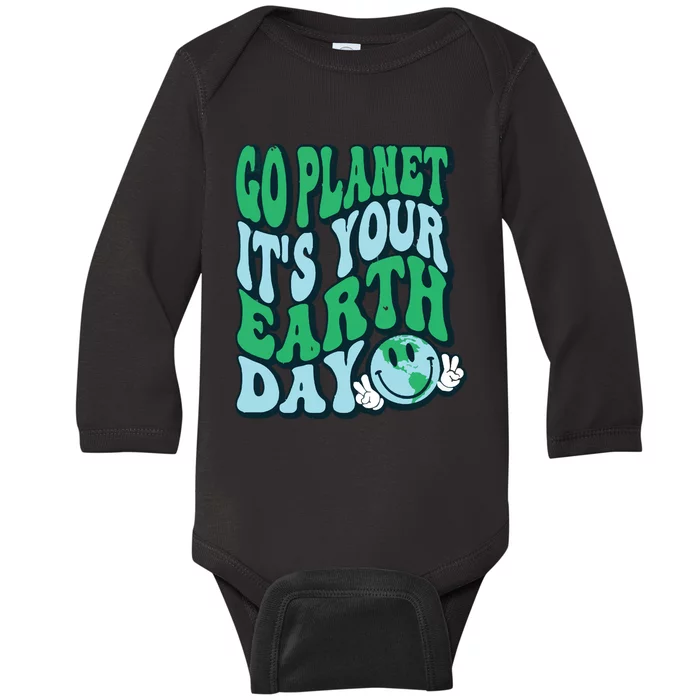 Go Planet Its Your Earth Day Baby Long Sleeve Bodysuit