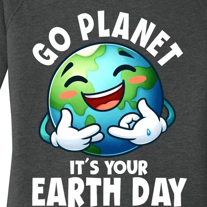 Go Planet ItS Your Earth Day Cute Earth Women's Perfect Tri Tunic Long Sleeve Shirt