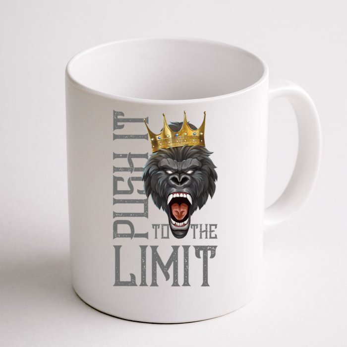 Gorilla Push It To The Limit Beast Motivation Workout Gym Gift Front & Back Coffee Mug