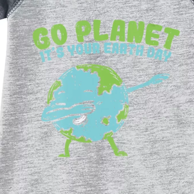 Go Planet Its Your Earth Day Funny Dabbing Dab Dance Infant Baby Jersey Bodysuit