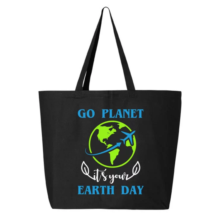 Go Planet It's Your Earth Day 25L Jumbo Tote