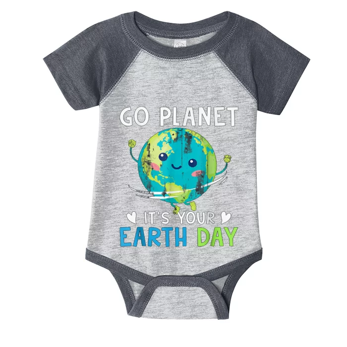 Go Planet It's Your Earth Day Infant Baby Jersey Bodysuit