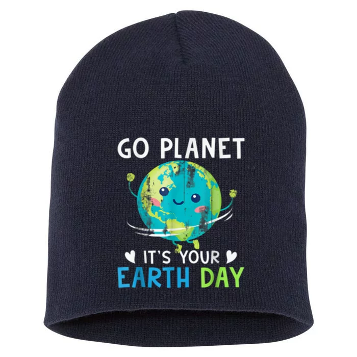 Go Planet It's Your Earth Day Short Acrylic Beanie