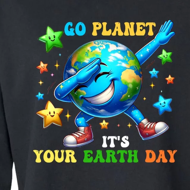 Go Planet ItS Your Earth Day 2024 Cropped Pullover Crew