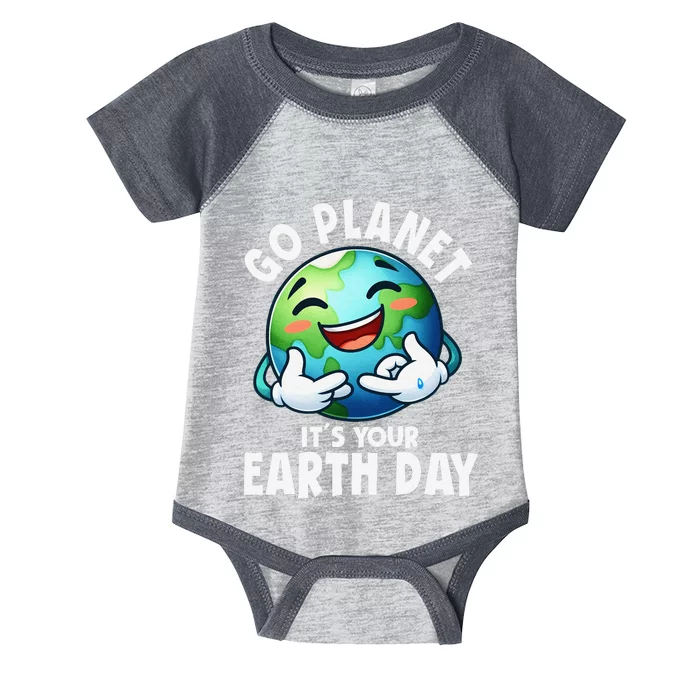 Go Planet ItS Your Earth Day Cute Earth Infant Baby Jersey Bodysuit