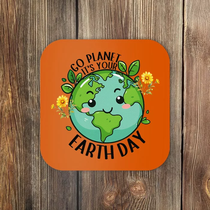 Go Planet Its Your Earth Day 2024 Teacher Cute Earth Coaster