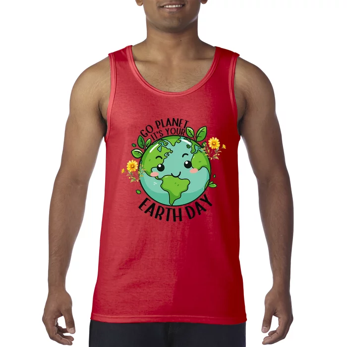 Go Planet Its Your Earth Day 2024 Teacher Cute Earth Tank Top