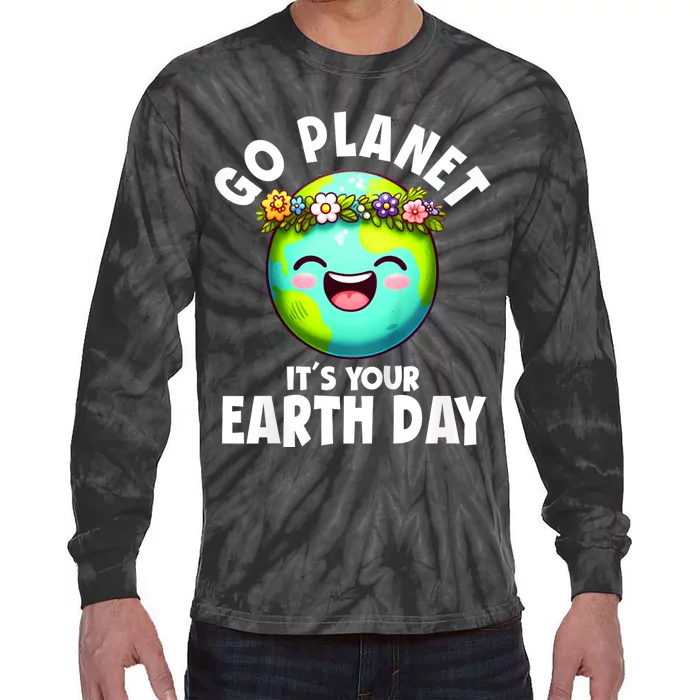 Go Planet ItS Your Earth Day Cute Earth Tie-Dye Long Sleeve Shirt