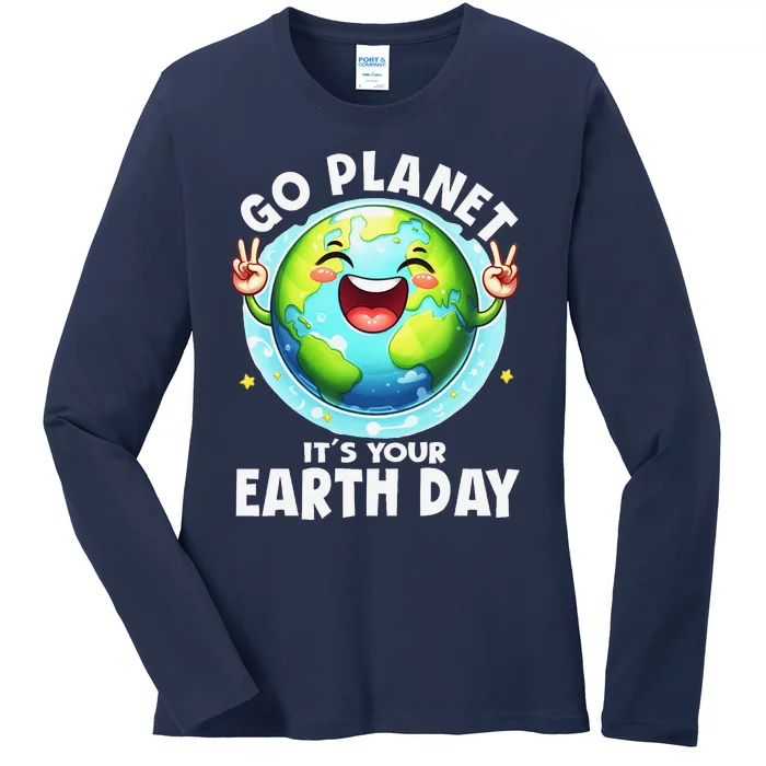 Go Planet ItS Your Earth Day Cute Earth Ladies Long Sleeve Shirt