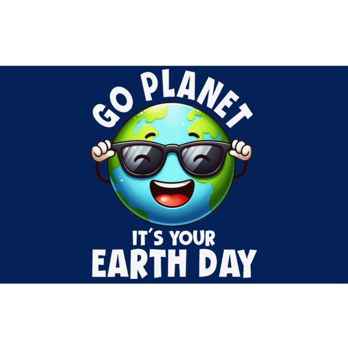 Go Planet ItS Your Earth Day Cute Earth Bumper Sticker