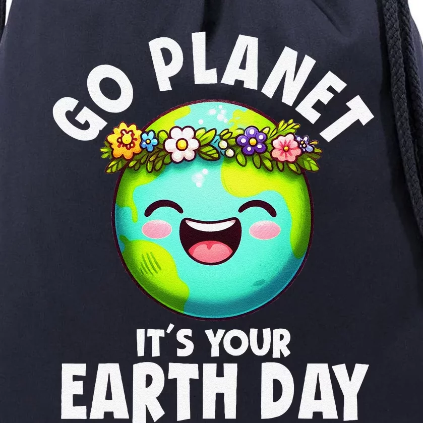 Go Planet ItS Your Earth Day Cute Earth Drawstring Bag