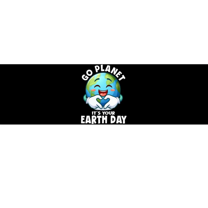 Go Planet ItS Your Earth Day Cute Earth Bumper Sticker