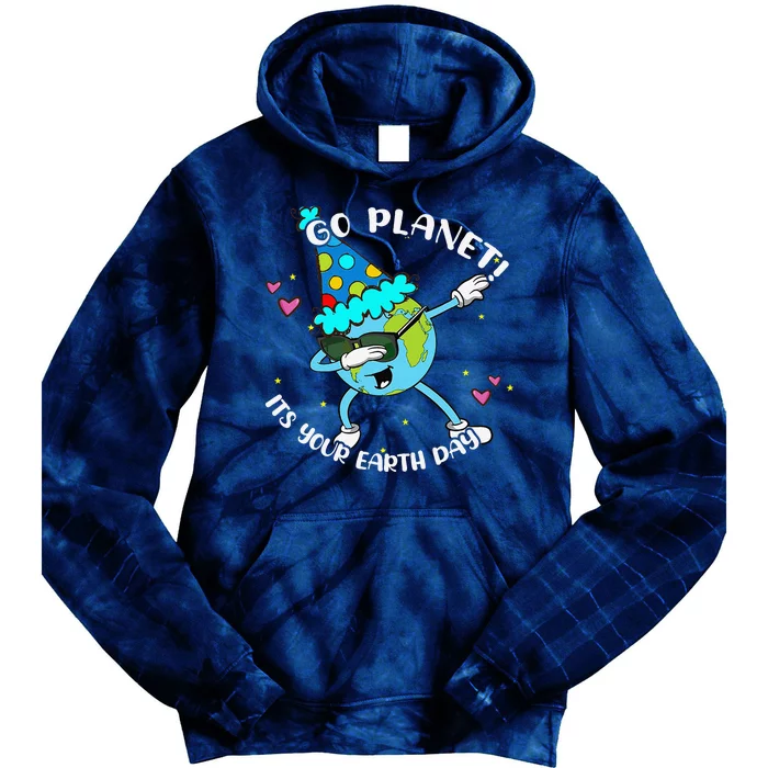 Go Planet Its Your Earth Day Cute Tie Dye Hoodie