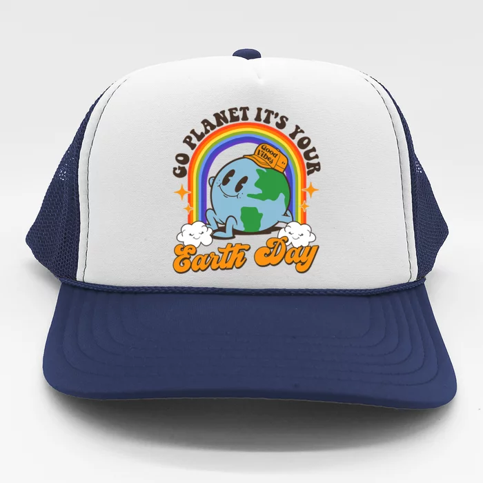 Go Planet Its Your Earth Day Teacher Groovy Environment Trucker Hat