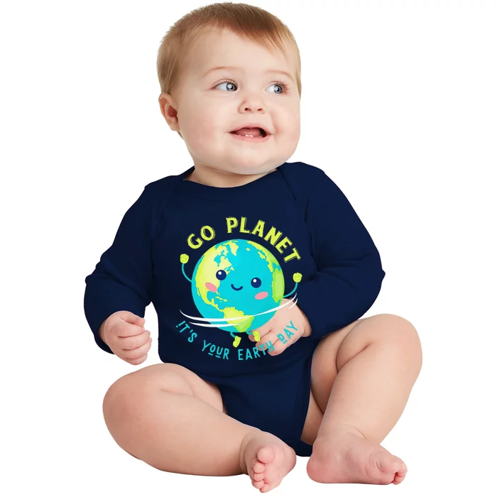 Go Planet Its Your Earth Day Baby Long Sleeve Bodysuit