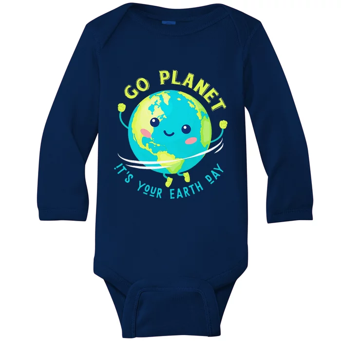 Go Planet Its Your Earth Day Baby Long Sleeve Bodysuit