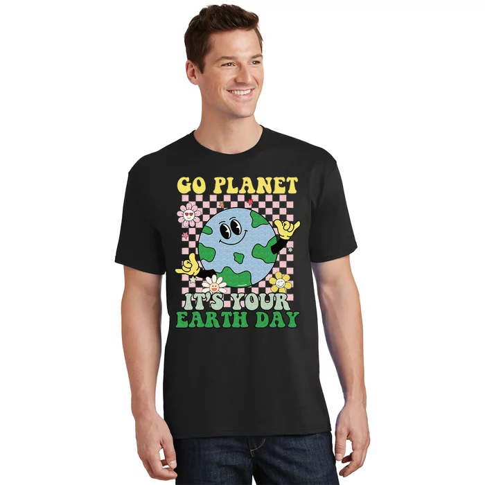 Go Planet Its Your Earth Day Peace Groovy T-Shirt