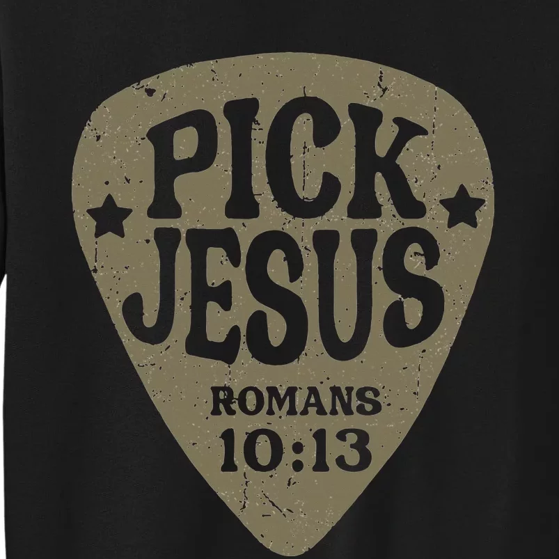 Guitar Pick Jesus Christian Music Guitarist Pastor Retro Tall Sweatshirt