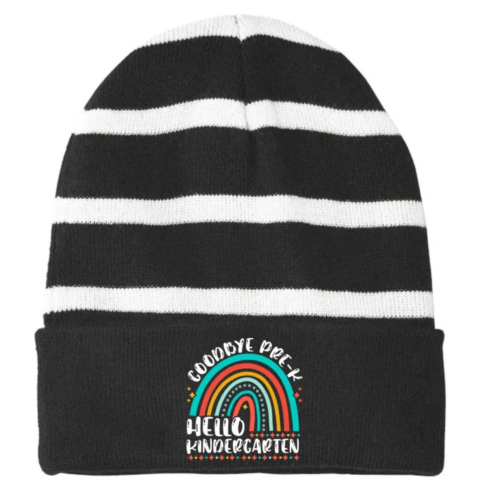 Goodbye Pre K Hello Kindergarten Here I Come Graduation Striped Beanie with Solid Band