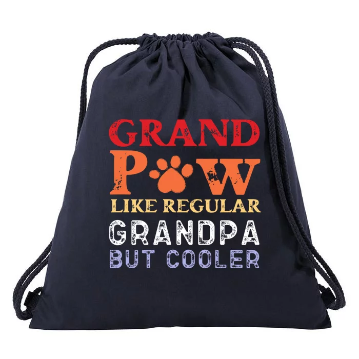 Grand Paw Like A Regular Grandpa But Cooler Gift Father Day Gift Drawstring Bag