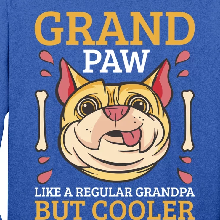 Grand Paw Like A Regular Grandpa But Cooler Gift Long Sleeve Shirt