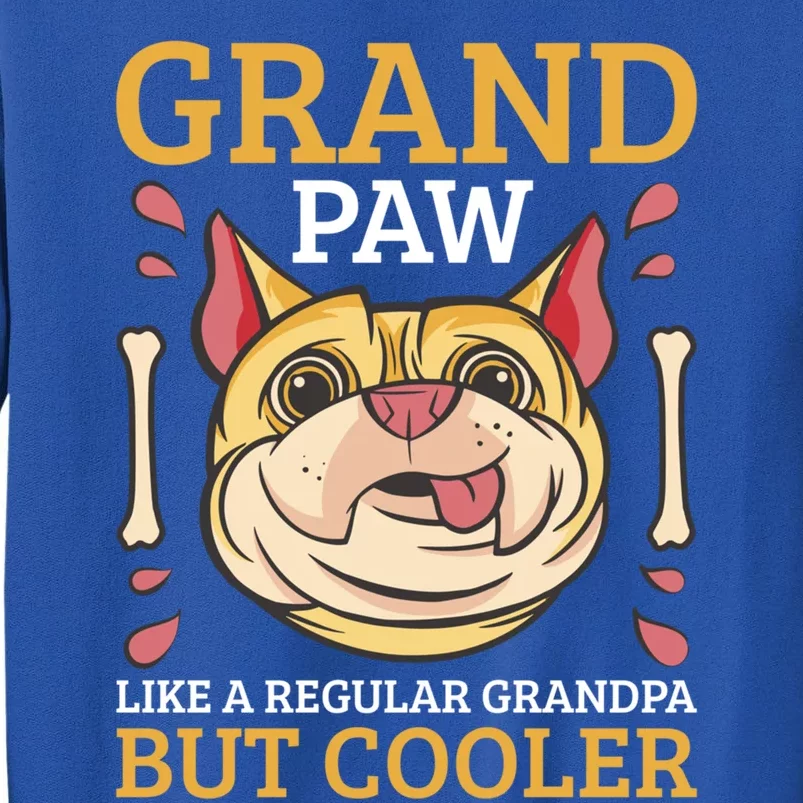 Grand Paw Like A Regular Grandpa But Cooler Gift Sweatshirt